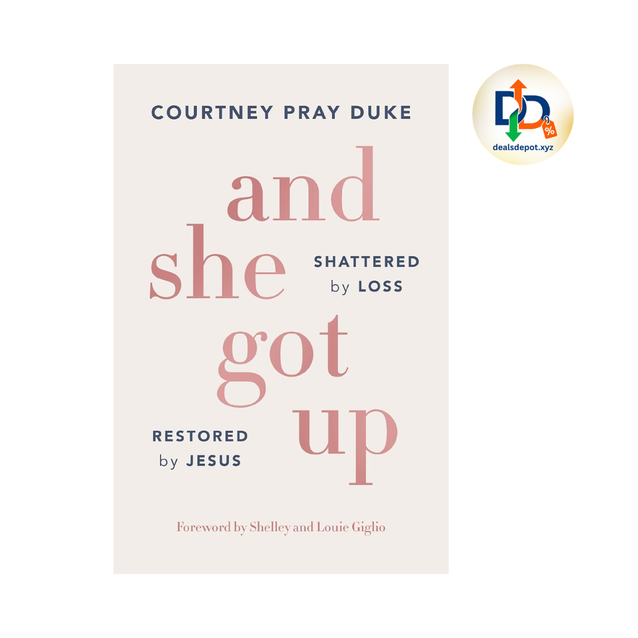 And She Got Up by Courtney Pray Duke