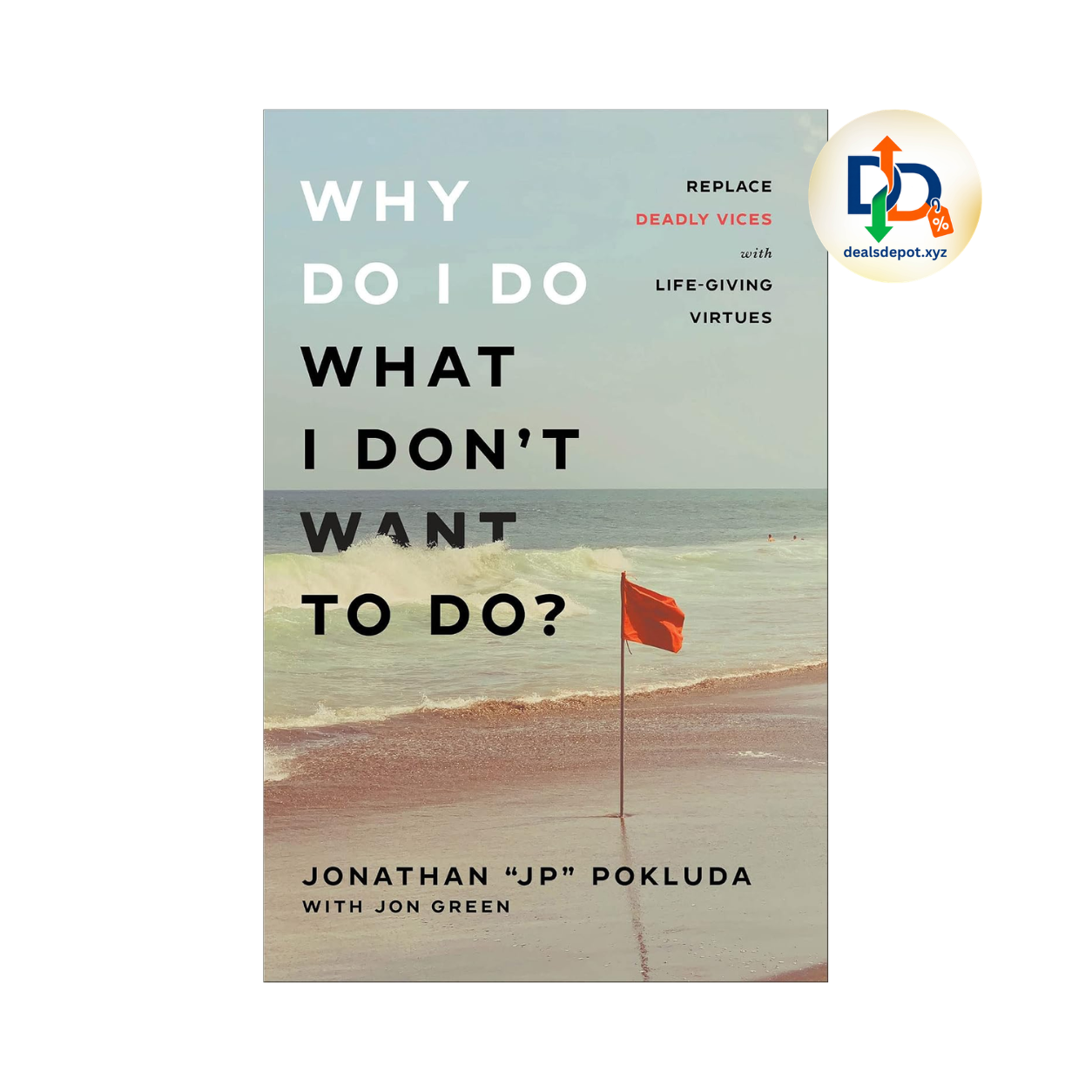 Why Do I Do What I Don’t Want to Do?