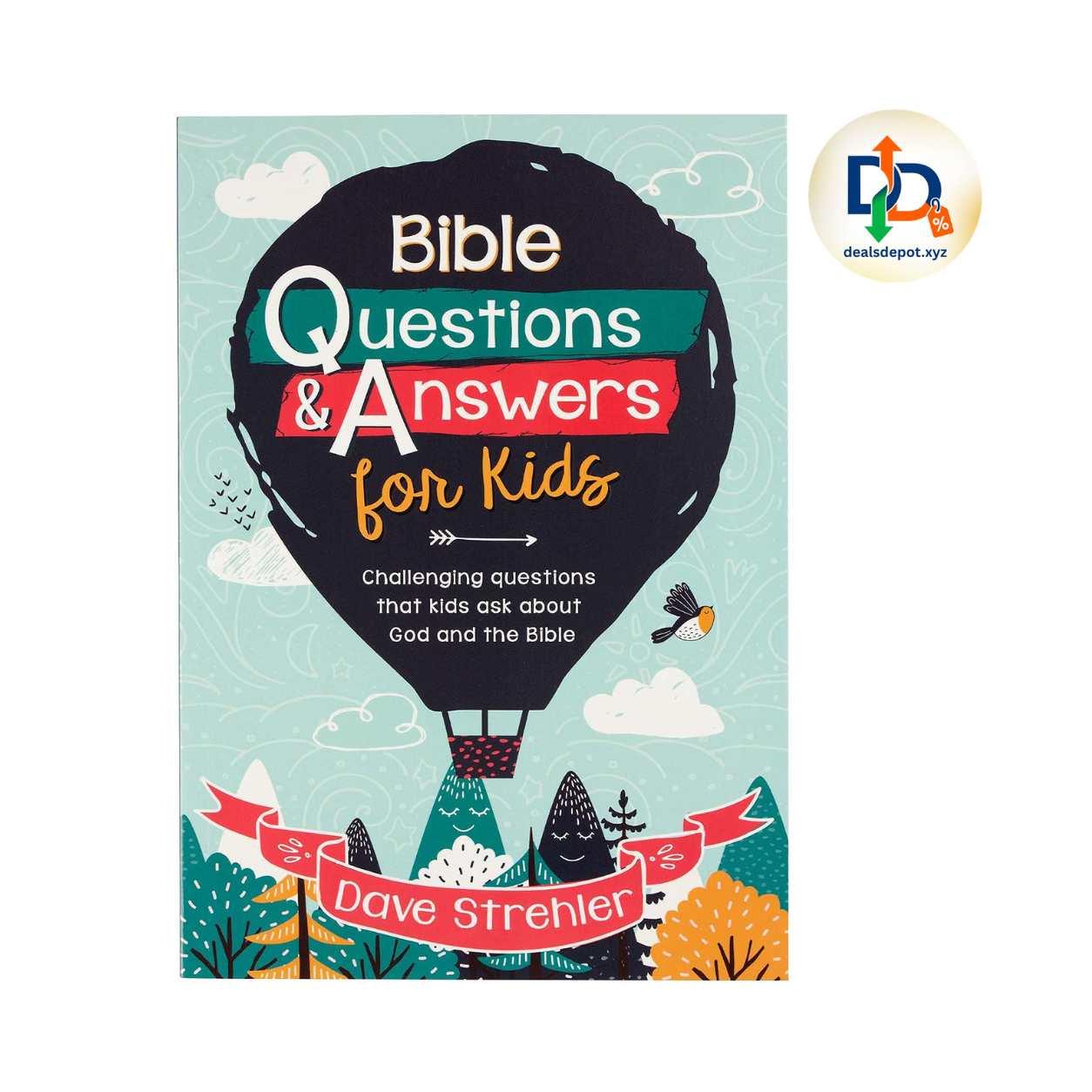 Bible Questions & Answers for Kids by Dave Strehler