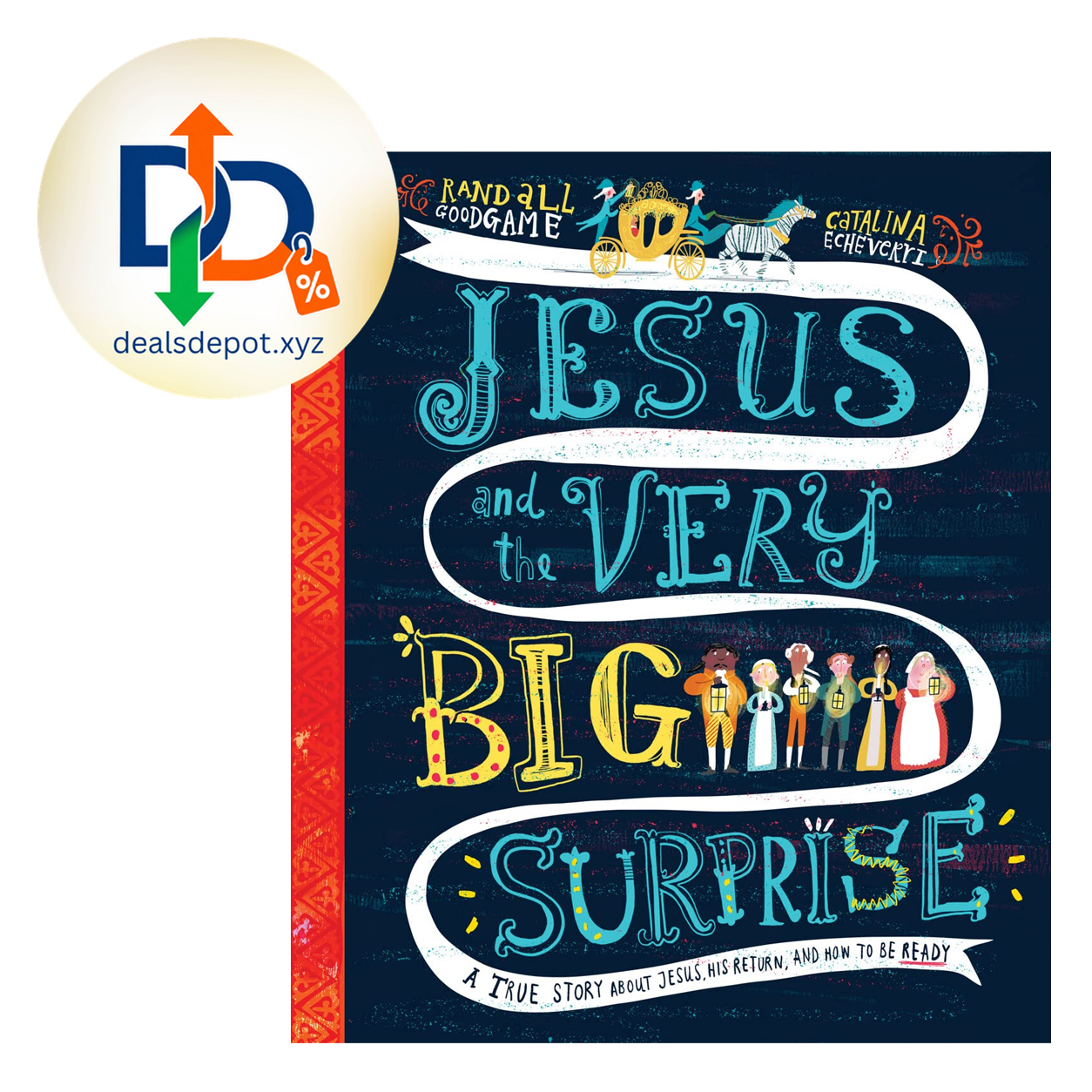 Jesus and the Very Big Surprise (Tales That Tell the Truth)