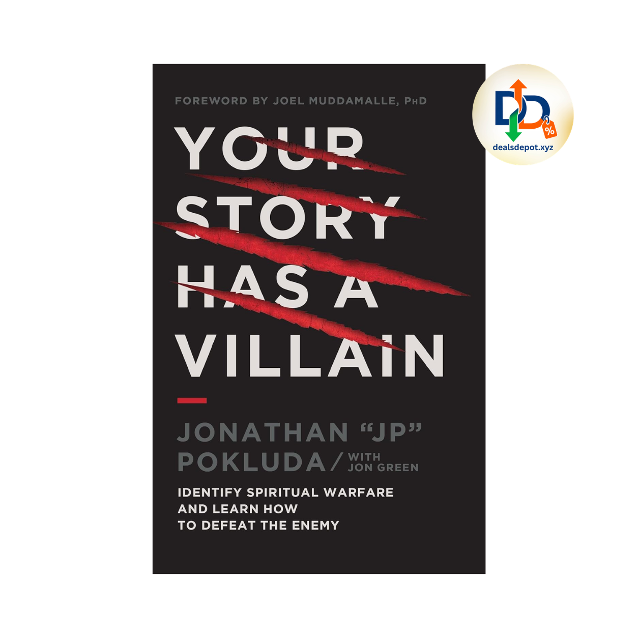 Your Story Has a Villain by Jonathan Pokluda